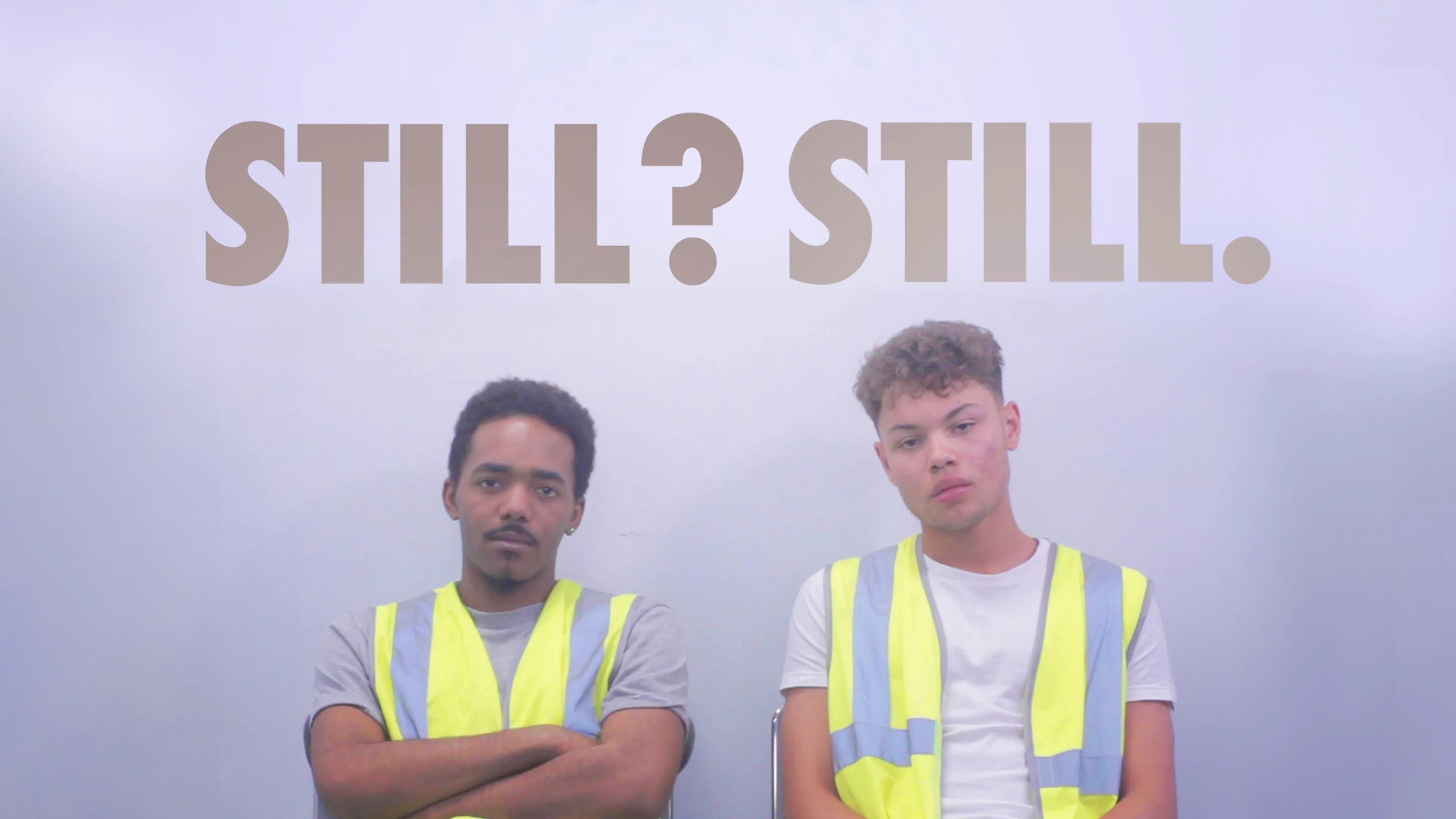 Still? Still. poster